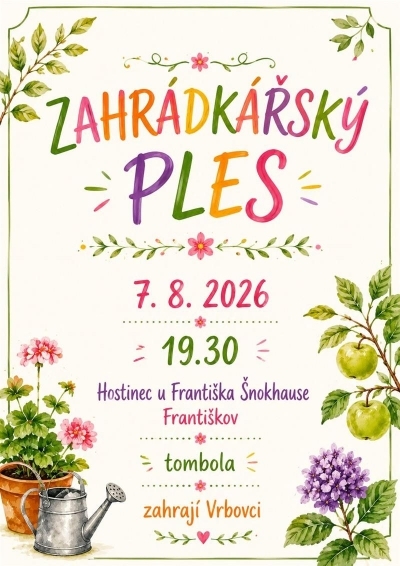 „Zahrádkářský ples“ na Františkově