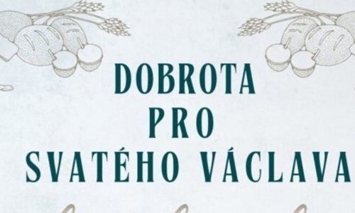 Dobrota pro svatého Václava: O nejlepší kousek z pece