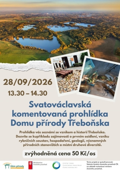 Svatováclavská komentovaná prohlídka Domu přírody Třeboňska