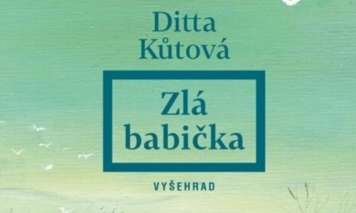 Ditta Kůtová: Zlá babička