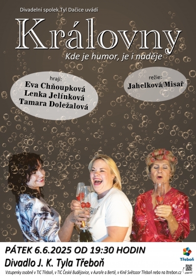 Královny - činohra od DS Tyl Dačice