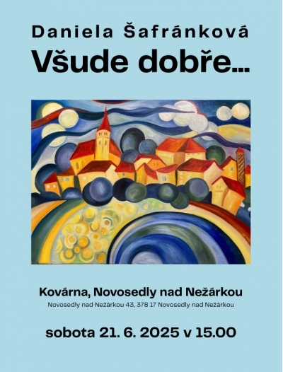 Setkání rodáků a přátel obce - výstava obrazů v kovárně