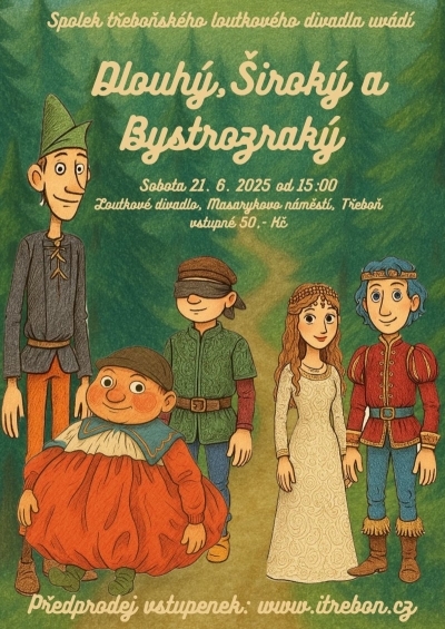 Loutková pohádka: Dlouhý, Široký a Bystrozraký