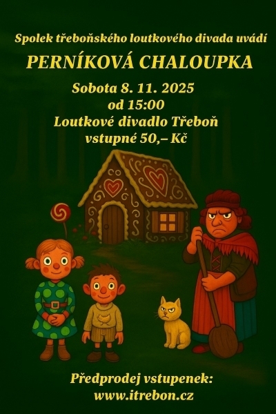 Loutková pohádka: Perníková chaloupka