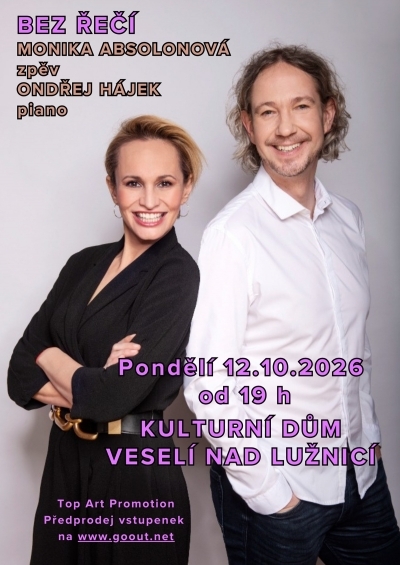 Bez řečí: Monika Absolonová a Ondřej Hájek