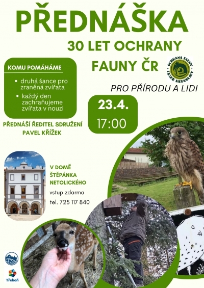 30 let ochrana fauny Čr pro přírodu a lidi