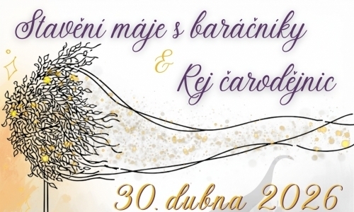 Stavění máje s baráčníky a rej čarodějnic