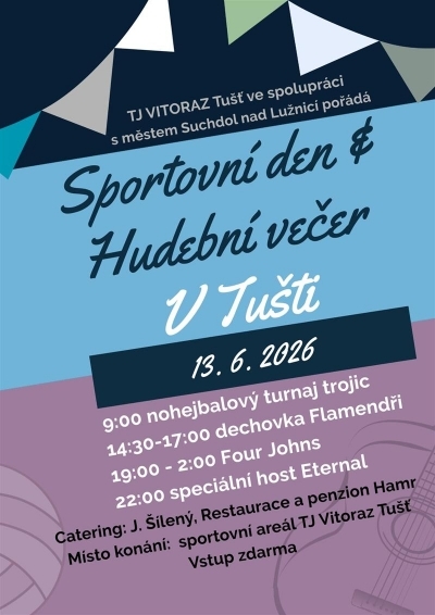 Sportovní den a Hudební večer v Tušti