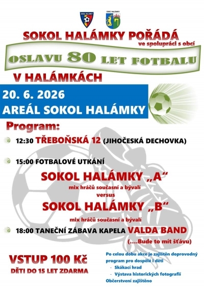 Oslava 80 let fotbalu v Halámkách
