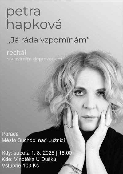 Petra Hapková: „Já ráda vzpomínám“